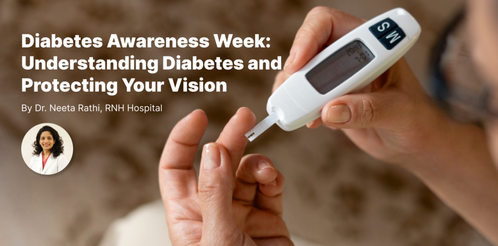 Diabetes Awareness Week Understanding Diabetes and Protecting Your Vision